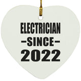Electrician Since 2022 - Heart Ornament