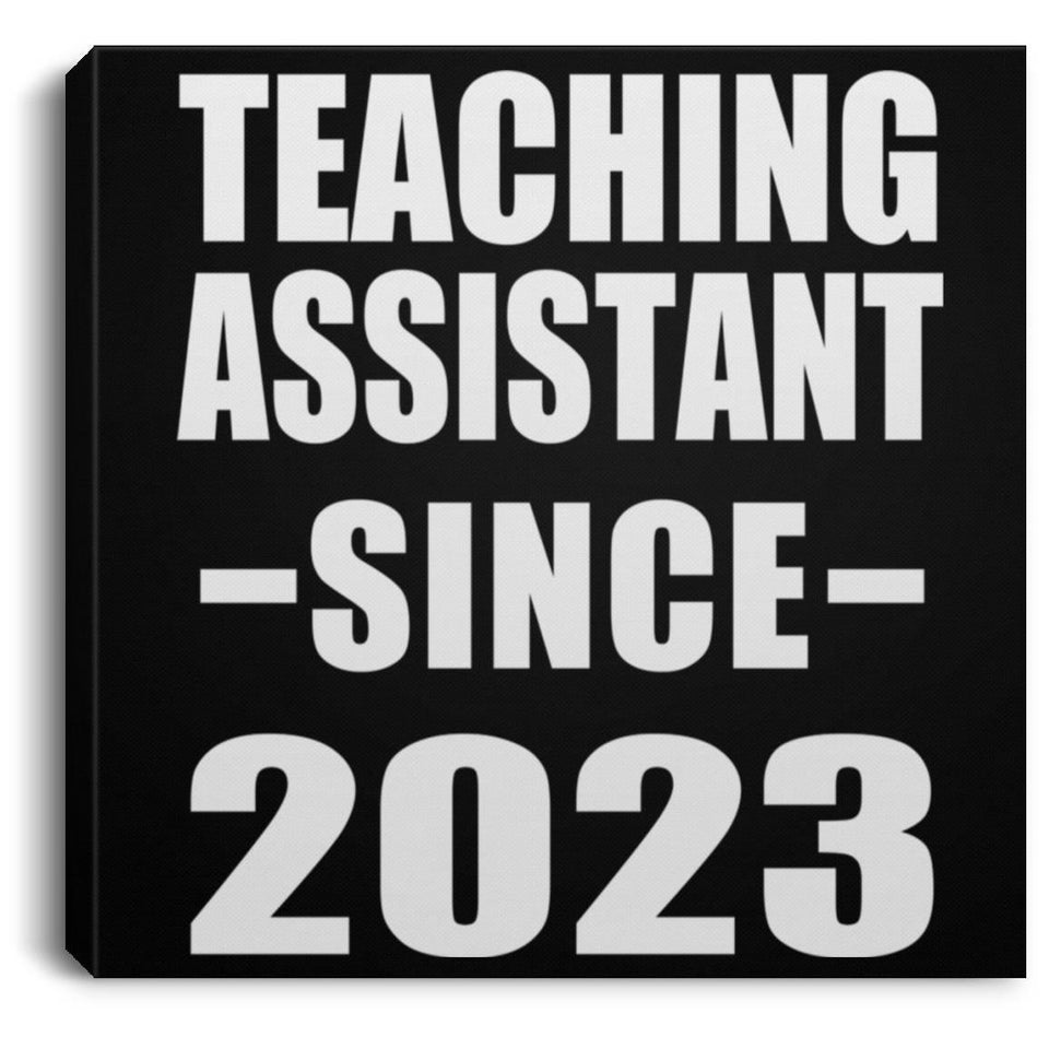 Teaching Assistant Since 2023 - Canvas Square