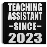 Teaching Assistant Since 2023 - Canvas Square