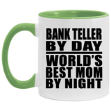 Bank Teller By Day World's Best Mom By Night - 11oz Accent Mug Green