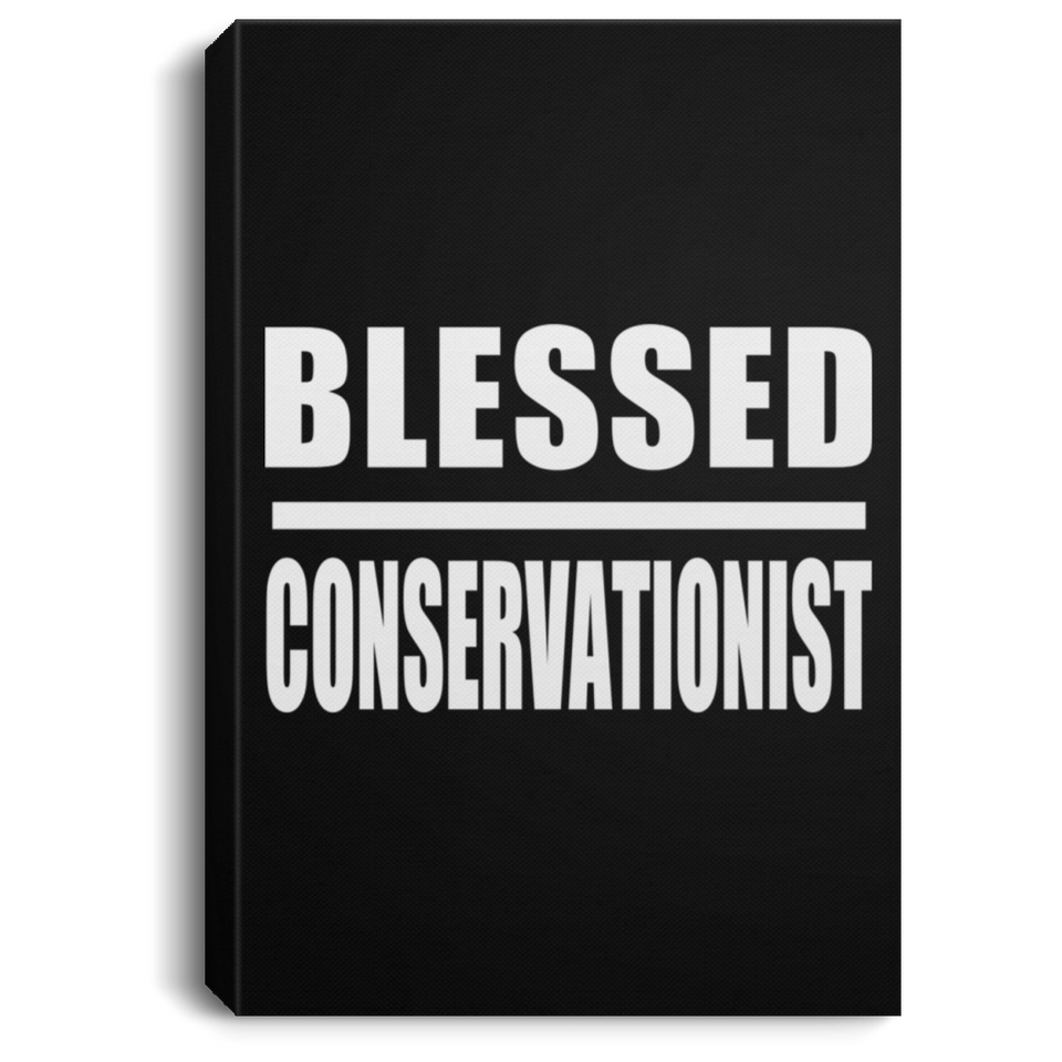 Blessed Conservationist - Canvas Portrait