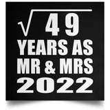 7th Anniversary Square Root of 49 Years As Mr & Mrs 2022 - Poster Square
