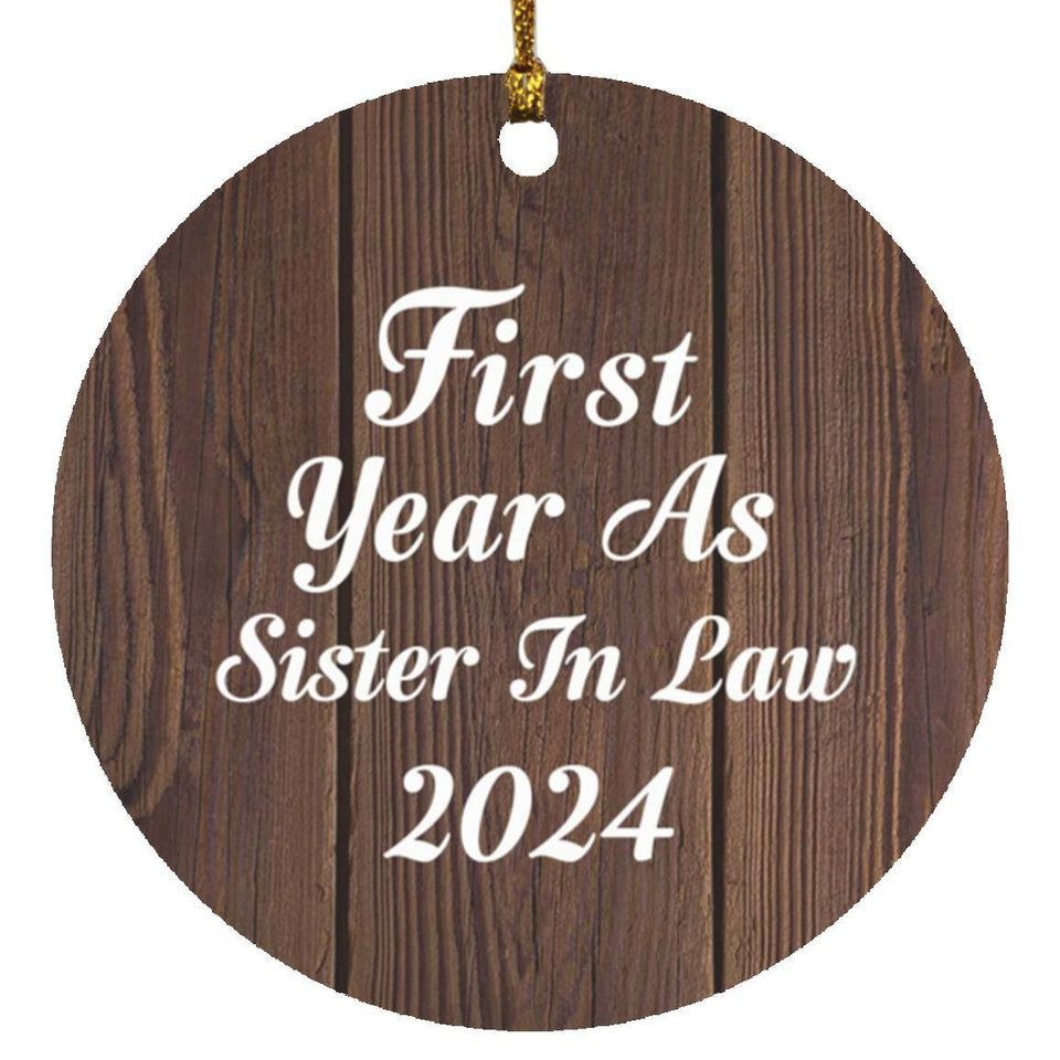 First Year As Sister In Law 2024 - Circle Ornament D