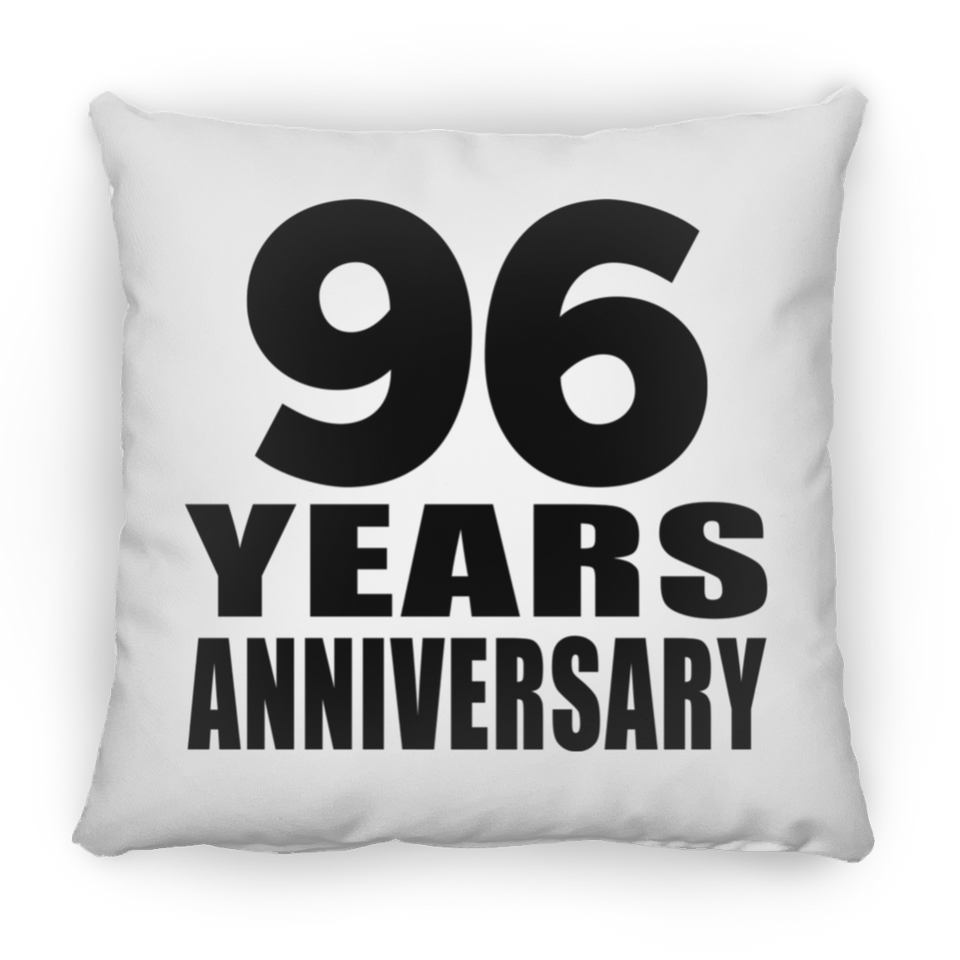 96th Anniversary 96 Years - Throw Pillow