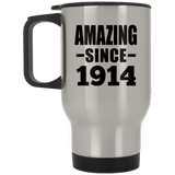 110th Birthday Amazing Since 1914 - Silver Travel Mug