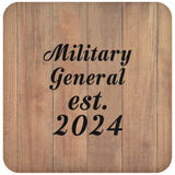 Military General Established Est. 2024 - Drink Coaster C