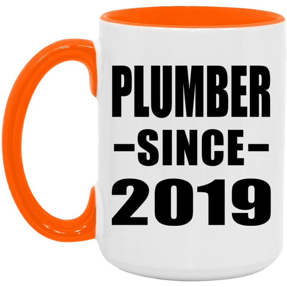 Plumber Since 2019 - 15oz Accent Mug Orange