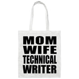 Mom Wife Technical Writer - Tote Bag White