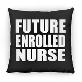 Future Enrolled Nurse - Throw Pillow Black