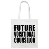 Future Vocational Counselor - Tote Bag White