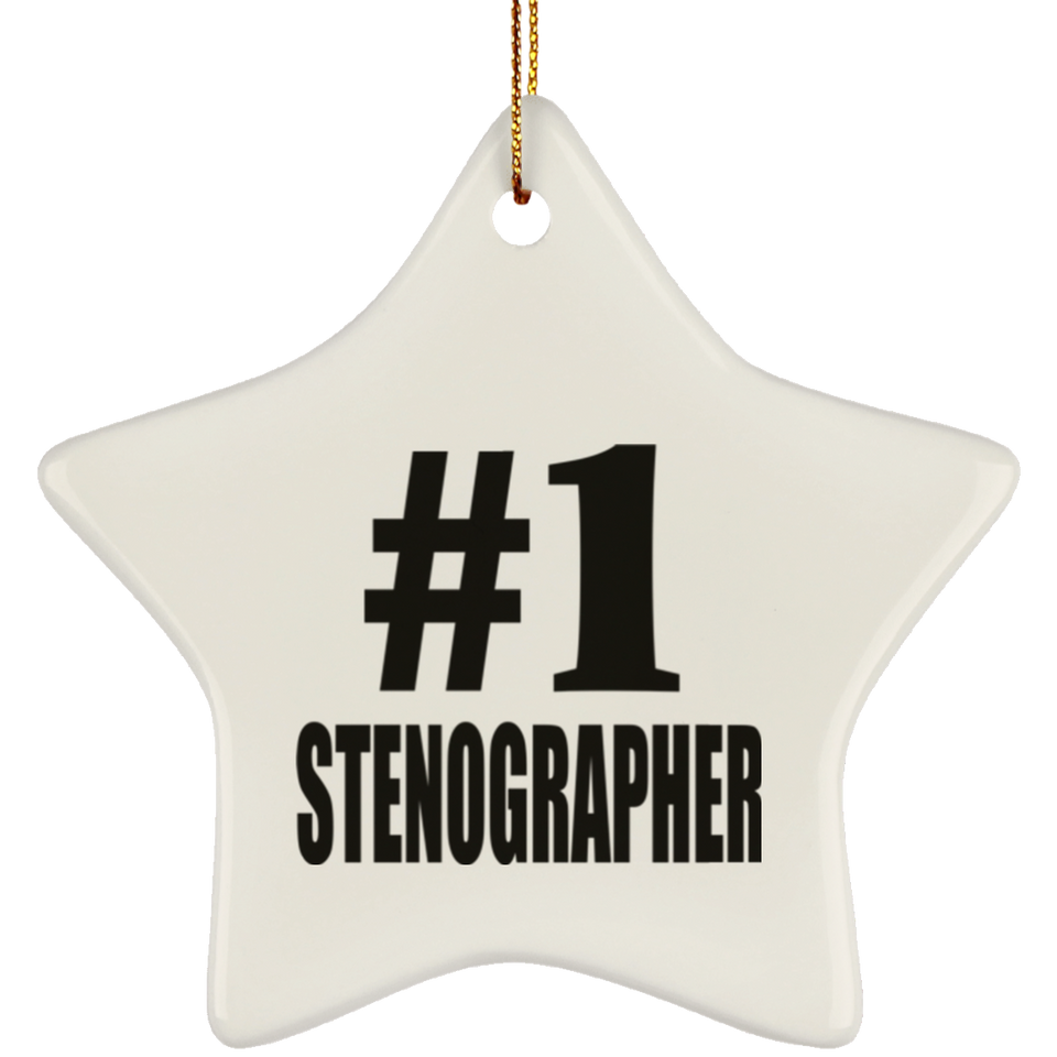 Number One #1 Stenographer - Star Ornament