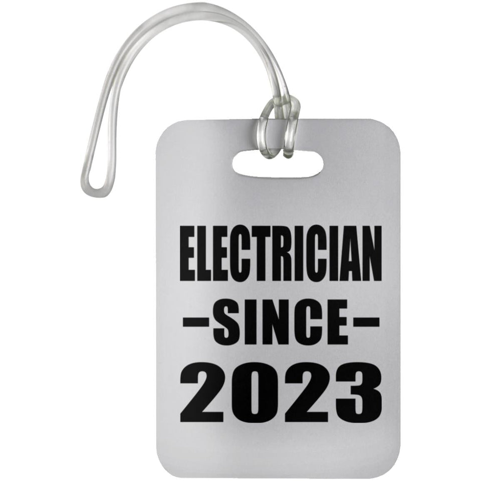 Electrician Since 2023 - Luggage Bag Tag