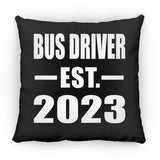 Bus Driver Established EST. 2023 - Throw Pillow Black
