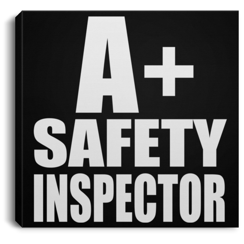 A+ Safety Inspector - Canvas Square