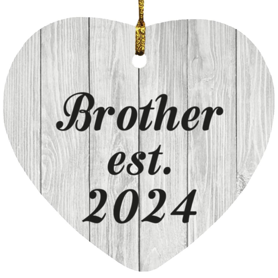 Brother Established Est. 2024 - Heart Ornament F