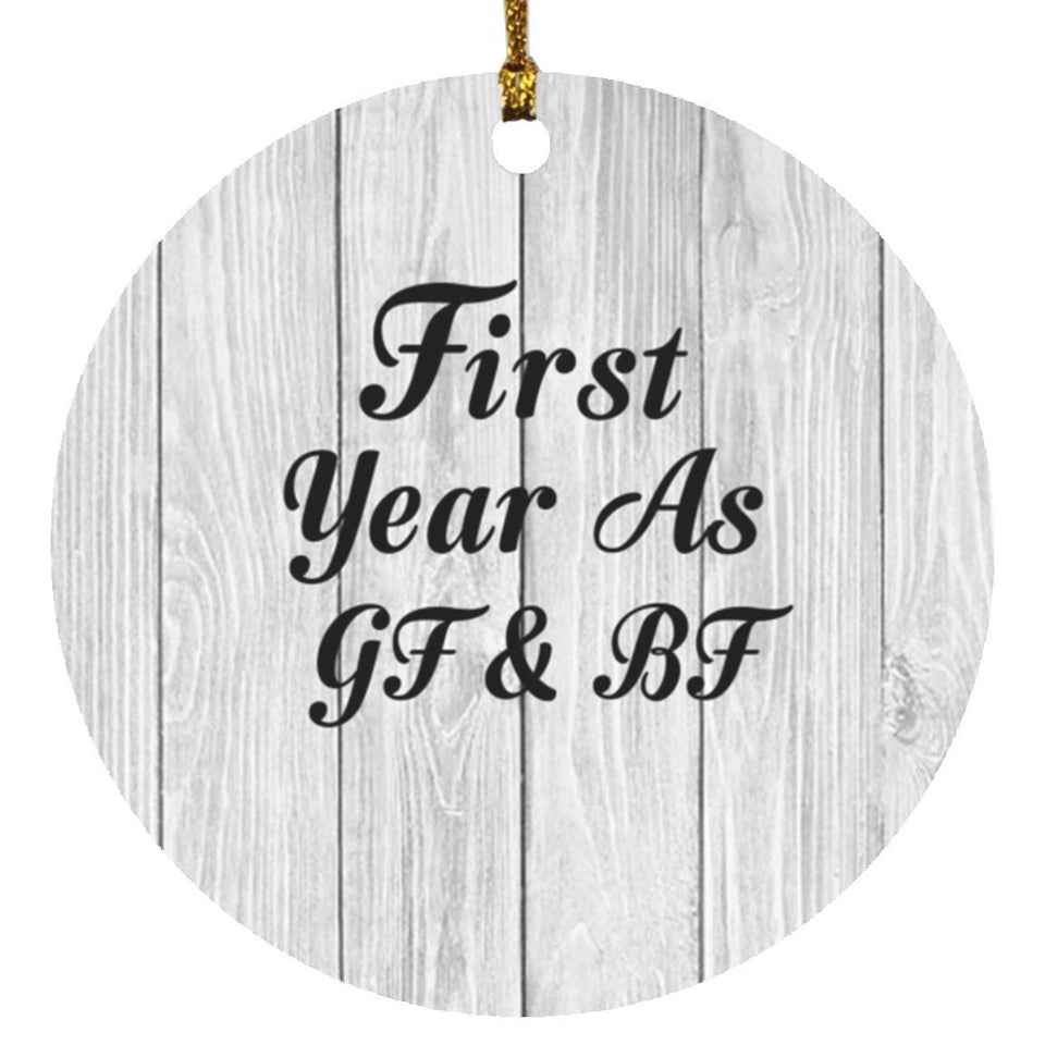 First Year As Gf & Bf - Circle Ornament F