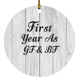 First Year As Gf & Bf - Circle Ornament F