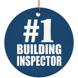 Number One #1 Building Inspector - Circle Ornament