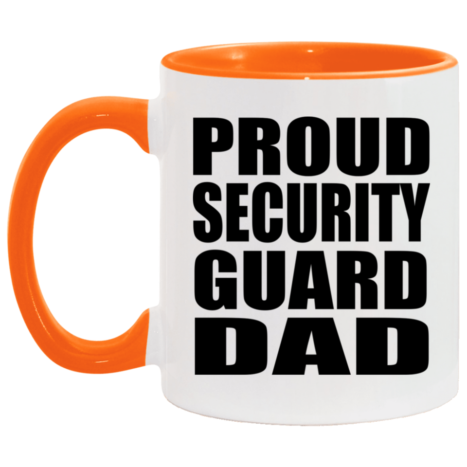 Proud Security Guard Dad - 11oz Accent Mug Orange