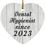 Dental Hygienist Since 2023 - Heart Ornament F