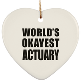 World's Okayest Actuary - Heart Ornament