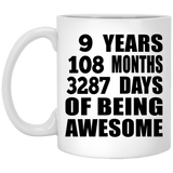 9th Birthday 9 Years 108 Months 3287 Days Of Awesome - 11oz Coffee Mug