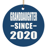 Granddaughter Since 2020 - Circle Ornament