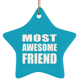 Most Awesome Friend - Star Ornament