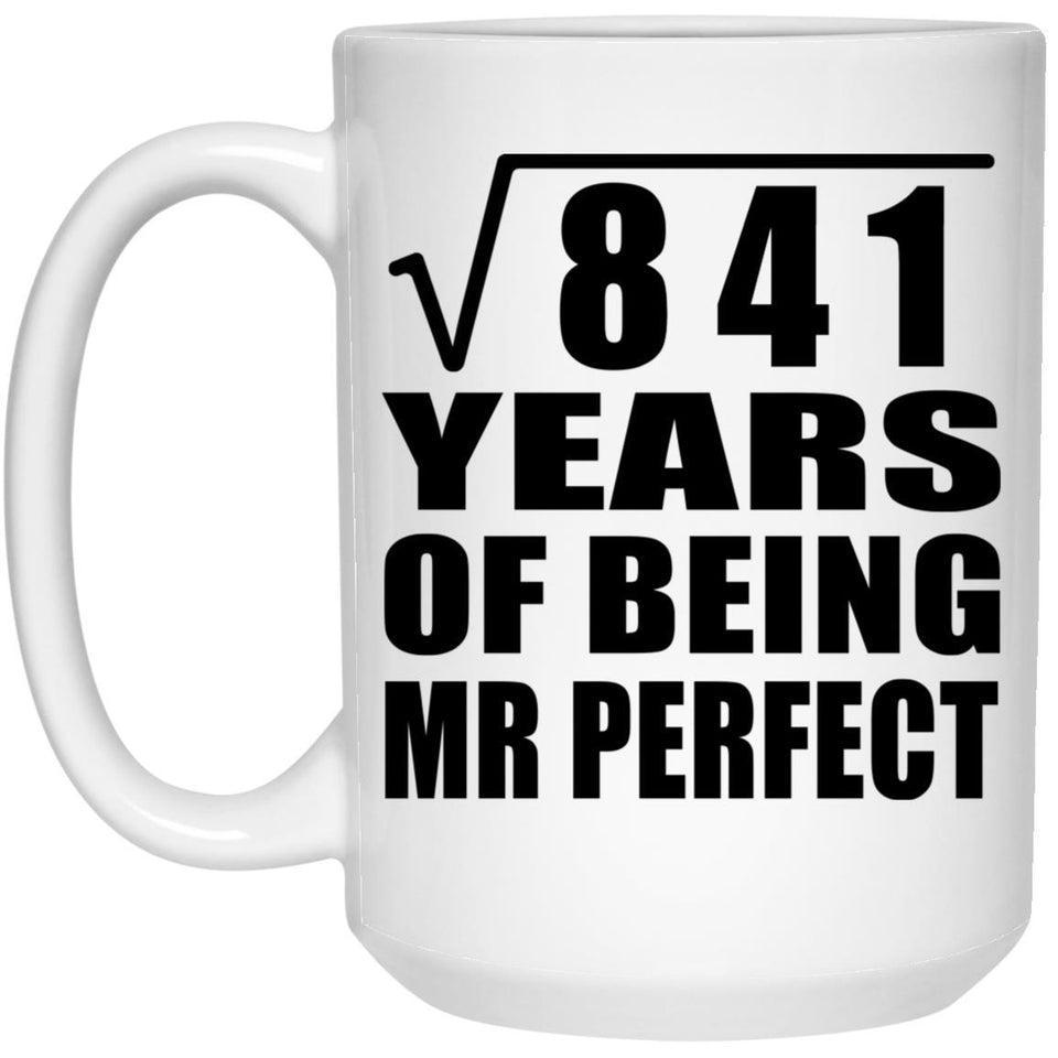 29th Anniversary Square Root of 841 Years of Mr Perfect - 15oz Coffee Mug