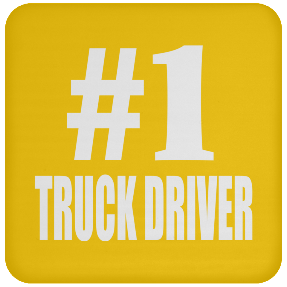 Number One #1 Truck Driver - Drink Coaster