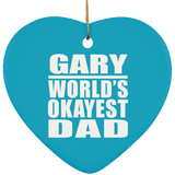 Gary World's Okayest Dad - Heart Ornament