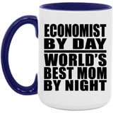 Economist By Day World's Best Mom By Night - 15oz Accent Mug Purple