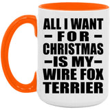 All I Want For Christmas Is My Wire Fox Terrier - 15oz Accent Mug Orange