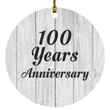 100th Anniversary 100 Years Anniversary - Circle Ornament F