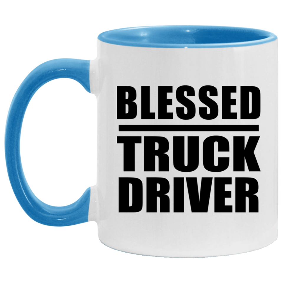 Blessed Truck Driver - 11oz Accent Mug Blue