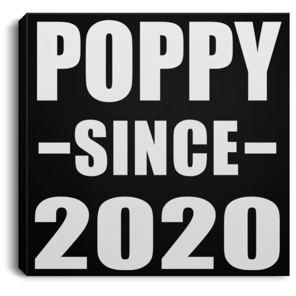 Poppy Since 2020 - Canvas Square