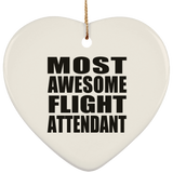 Most Awesome Flight Attendant - Heart Ornament