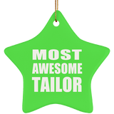 Most Awesome Tailor - Star Ornament