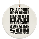 Proud Appliance Repairer Dad Of Awesome Son - Circle Ornament