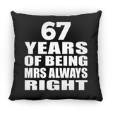 67th Anniversary 67 Years of Being Mrs Always Right - Throw Pillow Black