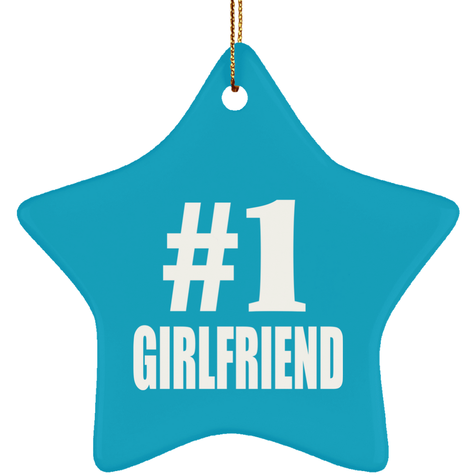 Number One #1 Girlfriend - Star Ornament