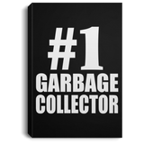 Number One #1 Garbage Collector - Canvas Portrait