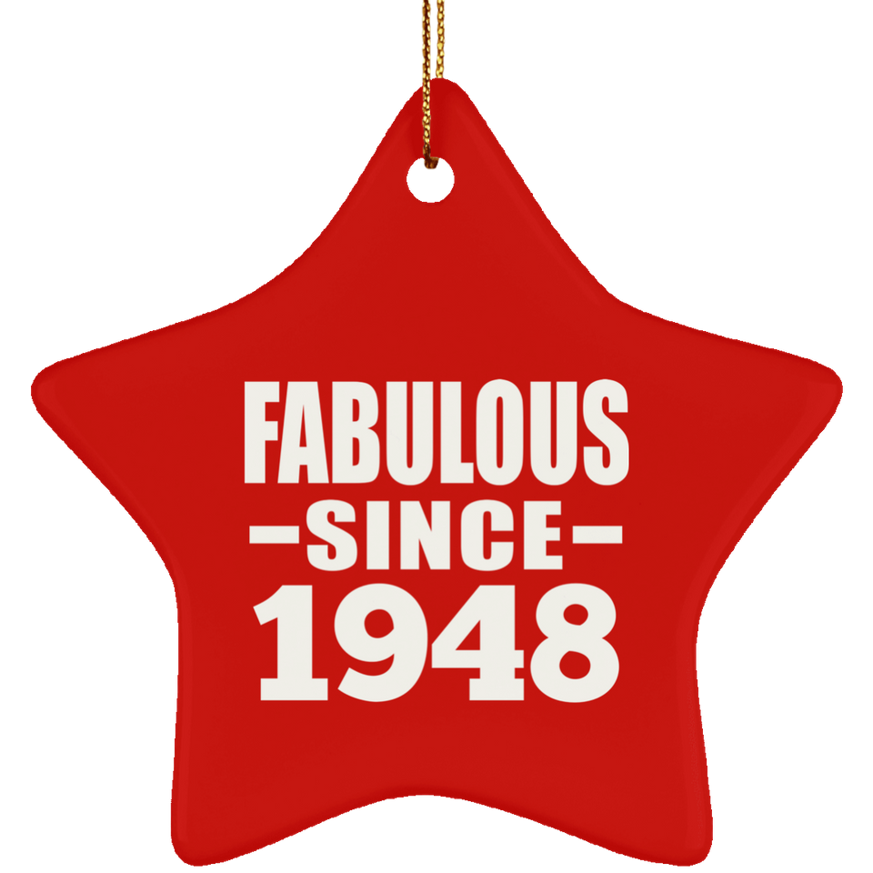 76th Birthday Fabulous Since 1948 - Star Ornament