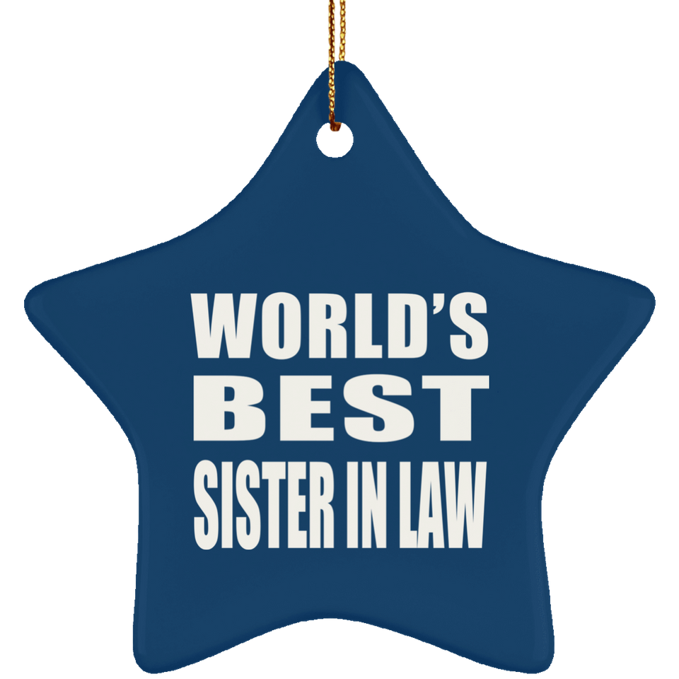 World's Best Sister In Law - Star Ornament
