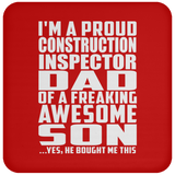 Proud Construction Inspector Dad Of Awesome Son - Drink Coaster