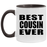 Best Cousin Ever - 11oz Accent Mug Black