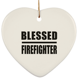 Blessed Firefighter - Heart Ornament