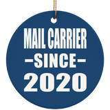 Mail Carrier Since 2020 - Circle Ornament