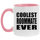 Coolest Roommate Ever - 11oz Accent Mug Pink