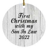 First Christmas With My Son In Law 2022 - Circle Ornament F